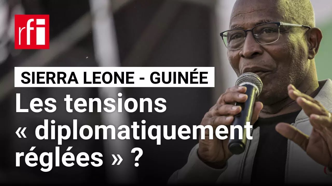 Sierra Leone - Guinée : Amadou Bah Oury promet « une gestion diplomatique » des tensions • RFI