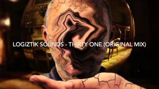 Logiztik Sounds - Early Reflections EP - Thirty one (Original Mix)