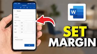How To Set Margin In Microsoft Word On Mobile (Full Guide 2026)