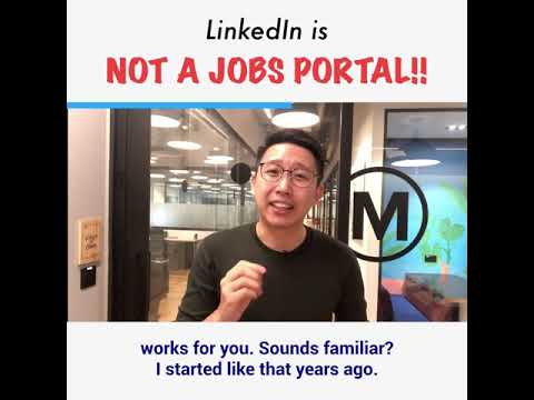 LinkedIn is NOT a Jobs Portal! Here's how to get you started!