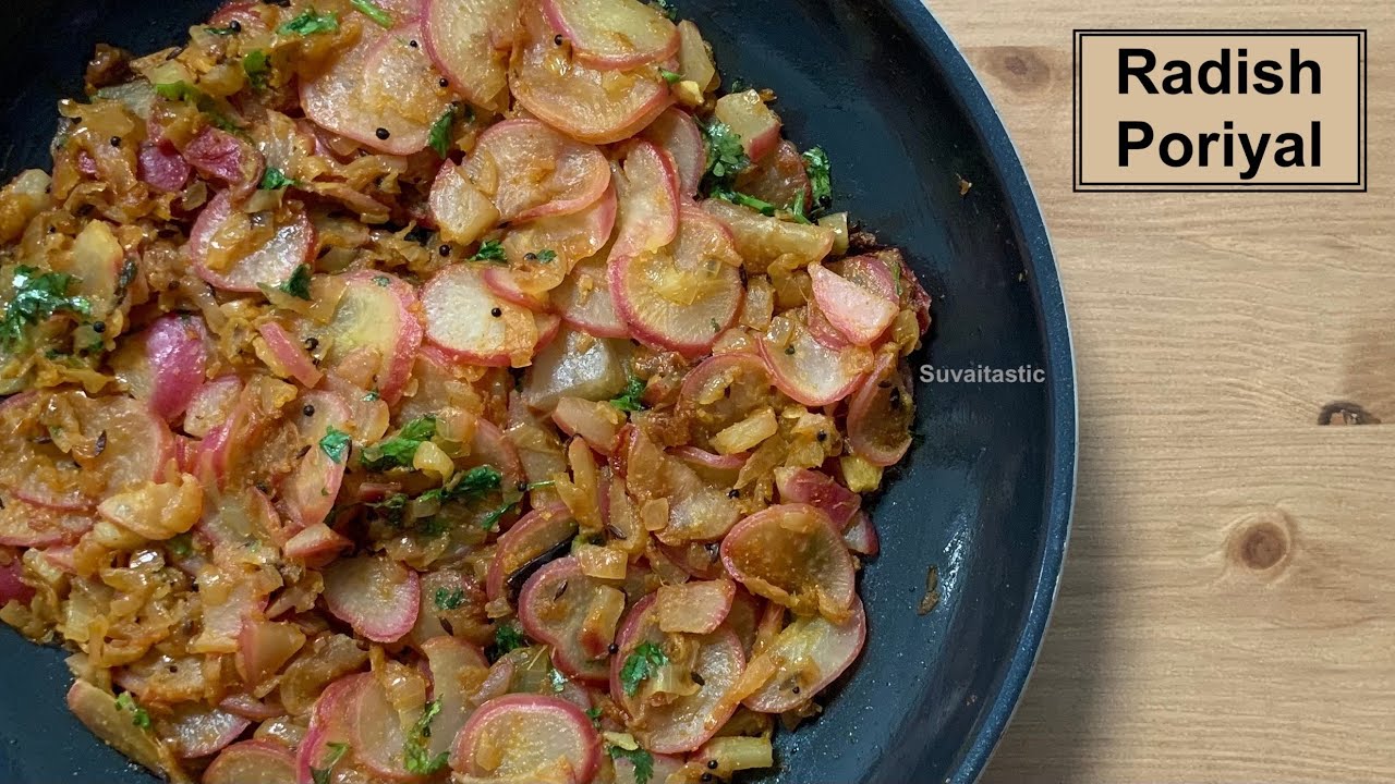 Red Radish Poriyal Mullangi Poriyal Radish Saute Radish Recipe