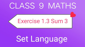 TN Samacheer Class 9th Maths | Exercise 1.3  Sum 3 | Set Language