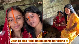 Gaon main Aisa pahli bar dekha Haldi rasam😮💛|| #aryanrj #vlog #bihar #haldiceremony