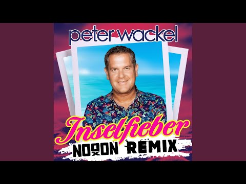 Inselfieber (NoooN Remix)