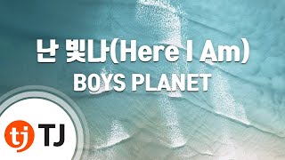tj here I Am  Boys Planet  Tj Karaoke