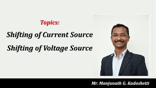 Shifting of Current Source and Shifting of Voltage Source