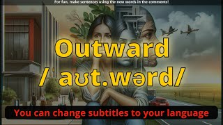 Outward meaning with 5 examples
