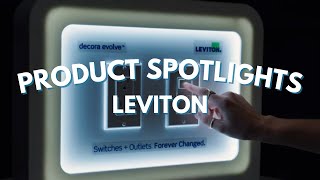 Leviton | Builder Innovator Product Spotlight