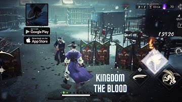 Kingdom The Blood Gameplay || Kingdom The Blood Android iOS Mobile Gameplay Walkthrough