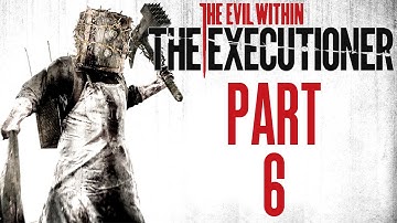 The Evil Within - The Executioner DLC - Let