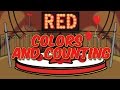 Colors and Counting Red - Teach Babies Colors - Toddler Colours -Kids Song Preschool Nursery Rhyme