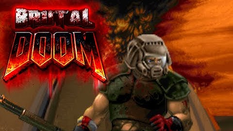 Brutal Doom v20 & Plutonia - Levels 28-30