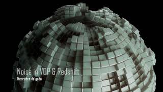 Noise on VOP Houdini -Redshift