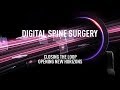 Digital Spine Surgery - Closing the Loop