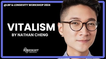 Nathan Cheng | Vitalism @ LBF + Longevity Workshop 2024
