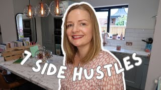 7 SIDE HUSTLES - that I’m genuinely starting