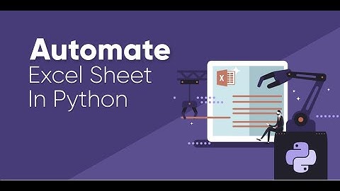 Automate Excel With Python - Python Excel Tutorial (OpenPyXL)