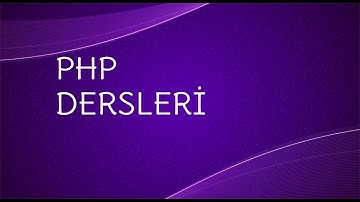 PHP Dersleri / PHP Nasıl Kullanılır? Ders-6 (2022 PHP Değişkenler)