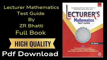 Lecturer Mathematics Test Guide By Zr Bhatti Pdf Download