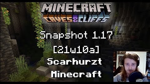 Lush Caves, Shaders and more- Minecraft 1.17 Snapshot Update 21w10a