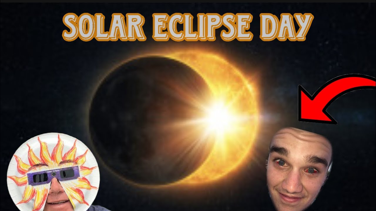 SOLAR ECLIPSE DAY VLOG (I LOOKED AT THE SUN) - YouTube