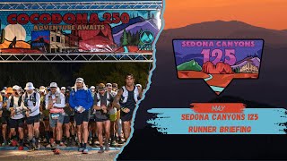 2025 Sedona Canyons 125 Runner Briefing