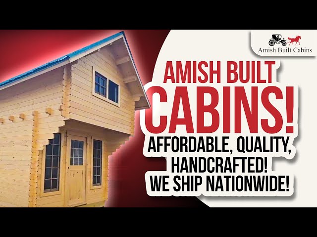 Amish Made Cabins By Built