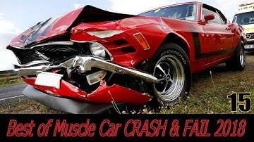 BEST of Muscle Car CRASH & FAIL 2018 (#15) (Pure Sound) We