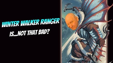 Winter Walker Ranger Subclass Analysis D&D 5.5 2024