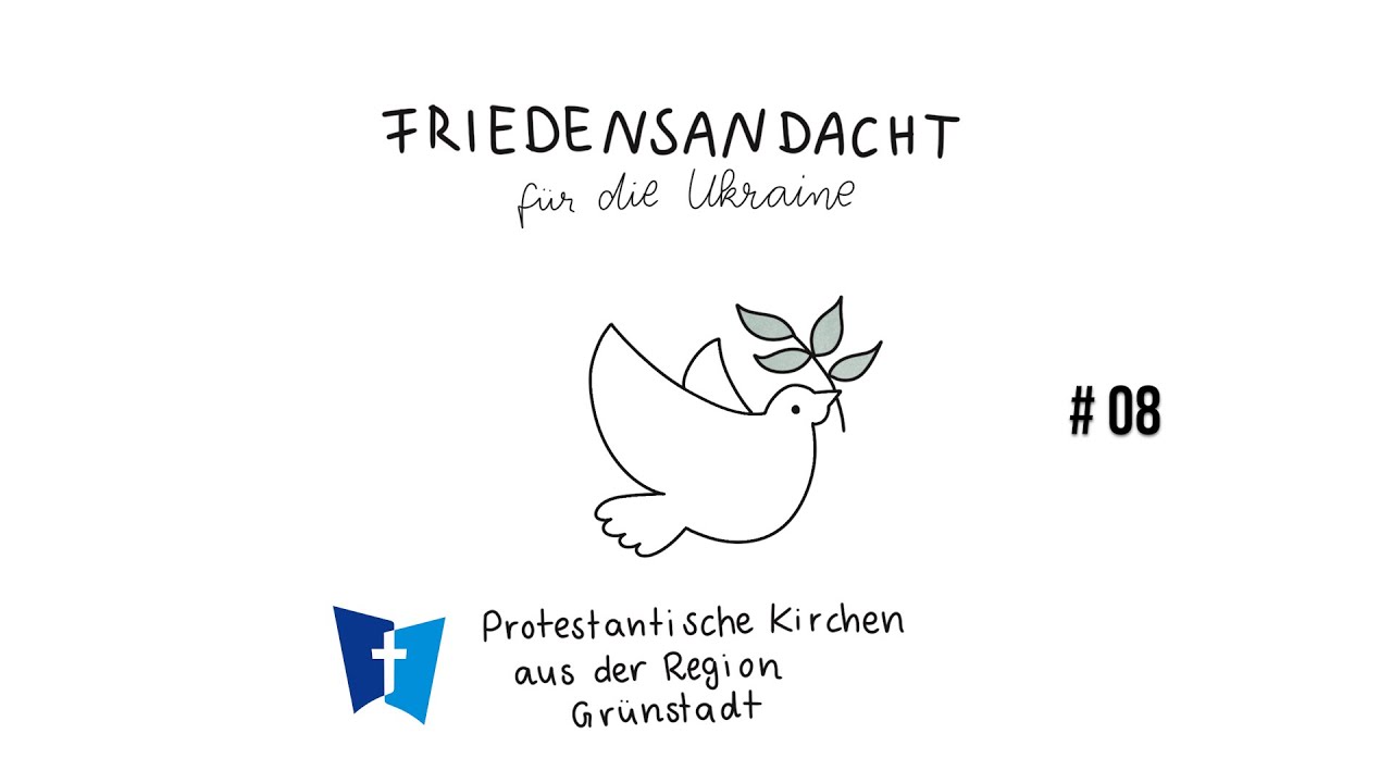 Friedensandacht#08 vom 02.05.2022 aus der Peterskirche, Sausenheim: Um Frieden bitten