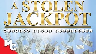 A Stolen Jackpot