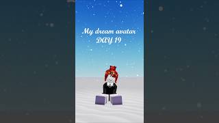 saving up my dream avatar DAY19 #shorts #reels #roblox #robux #plsdonate #robloxedit #fypシ #fyp