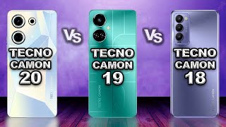 Tecno Camon 20 vs Tecno Camon 19 vs Tecno Camon 18 Resimi