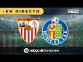 ⚽️ Sevilla 3 - 0 Getafe | La Liga en vivo