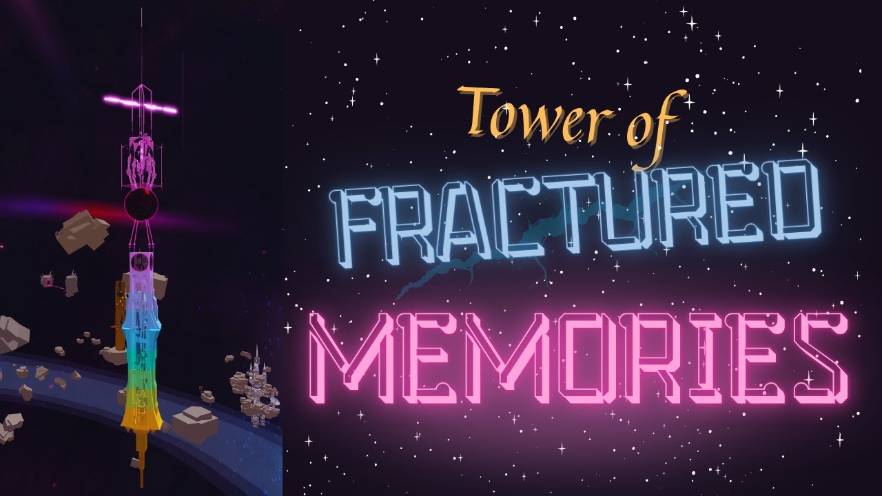 Tofm Tower of Fractured Memories (ToFM) Completion - YouTube