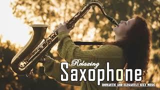 Greatest 200 Romantic Saxophone Love Songs - Best Relaxing Saxophone Songs Ever - Instrumental Music