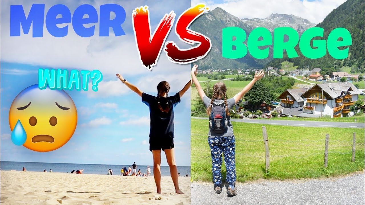 Film | Berge vs Meer | Was gewinnt?
