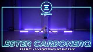 ÉLITE ESTUDIO MADRID | Lapsley - My Love Was Like the Rain by ESTER CARBONERO