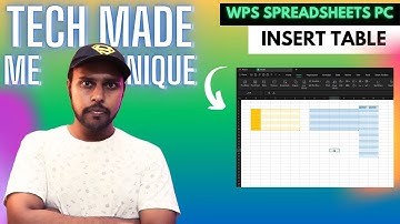 How to insert table in wps spreadsheets | insert table in wps spreadsheet pc