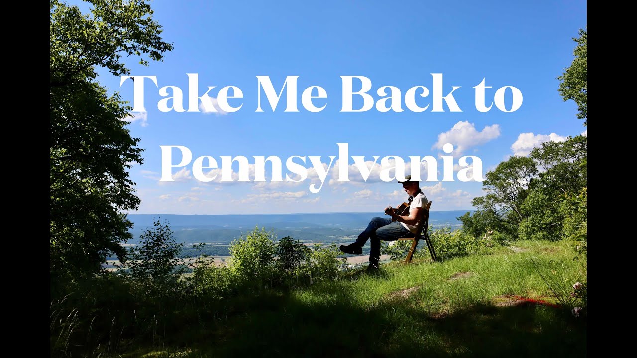 Take Me Back to Pennsylvania - Conrad Fisher