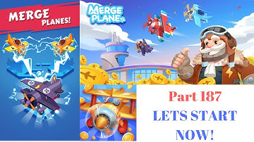 LETS START NOW! | Merge Planes Part 187
