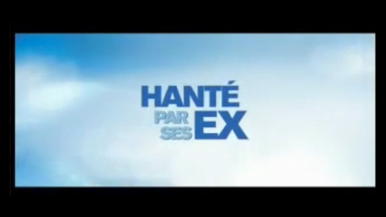 HANTÉ PAR SES EX (2009) 720p Regarder avec liens - YouTube