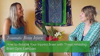 Reboot Your Injured Brain with These Amazing Brain Gym Exercises