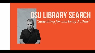 OSU Library Search: Searching for works by Author