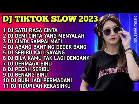 DJ TIKTOK TERBARU 2023 JANGAN TANYA BAGAIMANA HARI ESOK - SATU RASA CINTA REMIX SLOW NONSTOP