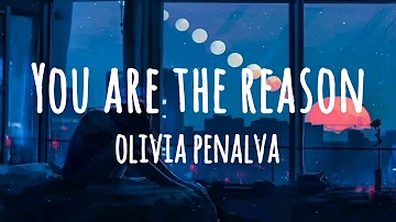 Calum Scott - You Are The Reason (Lyrics) 'cover by Olivia Penalva'
