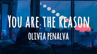 Calum Scott - You Are The Reason (Lyrics) 'cover by Olivia Penalva'