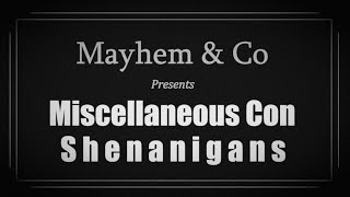 miscellaneous con mayhem