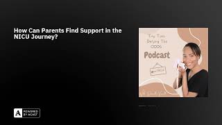 How Can Parents Find Support in the NICU Journey