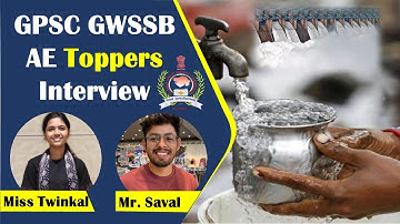GPSC GWSSB AE Toppers Interview I Twinkal & Saval I Prelims & Interview Guidance #topperinterview
